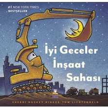 Derin Çocuk Yayınları Sherri Duskey Rinker'in İyi Geceler İnşaat Sahası Zeka Geliştirici Kitap 36 Sayfa Normal Boy Türkçe