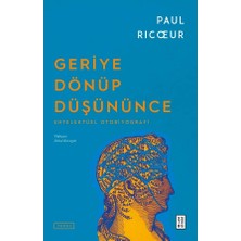 Geriye Dönüp Düşününce Paul Ricoeur