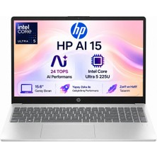 Hp Aı 15 Intel Core Ultra 5 225U 24GB 512GB SSD Freedos 15.6" Taşınabilir Bilgisayar SMD51E0EA