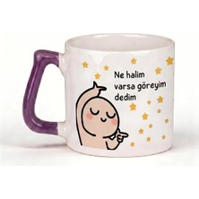 Desene Bak Ne Halim Varsa Göreyim Dedim Baktım Her Halim Müthiş - Komik Baskılı Seramik Hediye Kupa Bardak