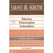 Usem Yayınları Yabancı Dil Öğretimi - Ilkeler Yöntemler Teknikler - Özcan Demirel
