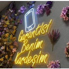 Dekoraven Garantisi Benim Kardeşim Telefoncu Neon Tabela (80X50CM)