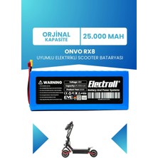Electroll Onvo Rx8 Uyumlu Batarya (Standart Kapasite) Batarya 48V 25AH Elektrikli Scooter Bataryası