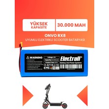 Electroll Onvo RX-08 Uyumlu Batarya (Yüksek Kapasite) Batarya 48V 30AH Elektrikli Scooter Bataryası