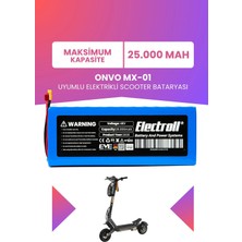 Electroll Onvo Mx-01 Uyumlu Batarya (Maksimum Kapasite) 48V 25.000MAH Elektrikli Scooter Bataryası