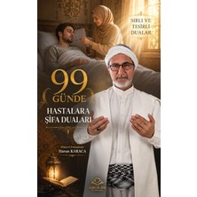 Aşkı İlahi Yayınları 99 Günde Hastalara Şifa Duaları
