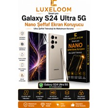 Luxeloom Samsung Galaxy S24 Ultra 5g Smart Pro Nano Şeffaf Ekran Koruyucu (0.15MM)