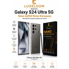 Luxeloom Luxelloom Galaxy S24 Ultra 5g Nano Şeffaf Ekran Koruyucu