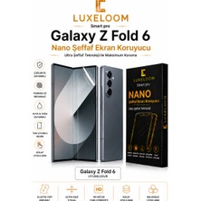 Luxeloom Nano Şeffaf Ekran Koruyucu - Galaxy Z Fold 6