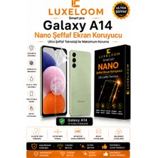 Luxeloom Smart Pro Samsung Galaxy A14 Nano Şeffaf Ekran Koruyucu (0.15MM)