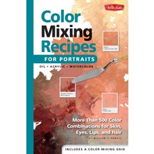 TeknoKapsül Mixing Recipes For Portraits: More Than 500 Combinations For Skin, Eyes, Lips & Hair