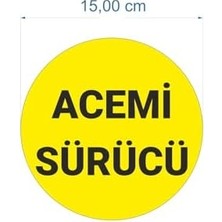TeknoKapsül Parti Tasarla Acemi Sürücü Yazılı Oto 15X15 cm Sarı Zemin Siyah Yazı