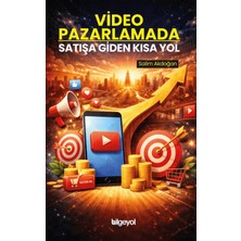 Video Pazarlamada Satışa Giden Kısa Yol