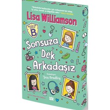 İndigo Kitap Büyükler Okulu 1 - Sonsuza Dek Arkadaşız - Lisa Williamson
