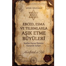 Hatem'ül Enbiya Yayınları Ebced, Esma ve Tılsımlarla Aşık Etme Büyüleri