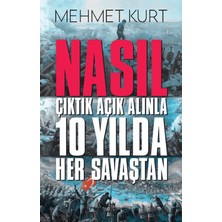 Halk Kitabevi Nasıl Çıktık Açık Alınla 10 Yılda Her Savaştan