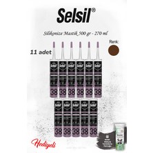 11 Adet Kahverengi Selsil Silikonize Mastik 500 Gr. ve Rosie