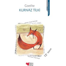 Can Çocuk Yayınları CAN SANAT YAYINLARI Kurnaz Tilki Johann Wolfgang von Goethe 9 - 12 Yaş Çocuk Klasikleri