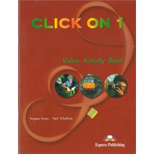 Express Publishing Click On 1 Video Activity Book Virginia Evans- Neil O’sullivan