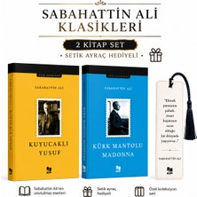 Sabahattin Ali Klasikleri Seti: Kürk Mantolu Madonna & Kuyucaklı Yusuf (Özel Ayraç Hediyeli) - Kitap Pazarı Yayınları