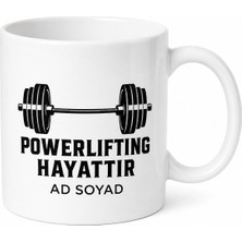 Tupya Gift Powerlifting Is Life Baskılı Powerlifting Hayattır Kupa Bardak Hediye