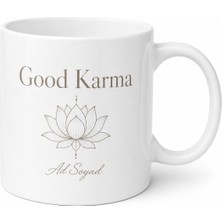 Tupya Gift Good Karma Yazılı Iyi Karma Ingilizce Kahve Kupası Porselen Bardak Hediye