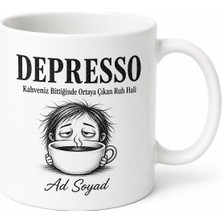 Tupya Gift Depresso Kahveniz Bittiğinde Temalı Komik Kahve Kupası Özel Tasarım Hediye Bardak