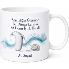 Tupya Gift Koklear Implant Uzmanı Biyonik Kulak Programcısı Seramik Kupa Hediye Bardak