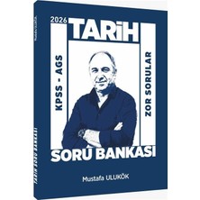 Kpss  2026 KPSS MEB-AGS Tarih Soru Bankası Mustafa Ulukök