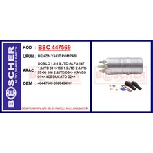 Bescher Almparca Benzin Yakit Pompasi Doblo 1.3-1.9 Jtd-Alfa 147 1.9jtd 01 -156 1.9jtd 2.4jtd 97-00 166 2.4jtd 00 - K