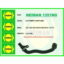 Bescher Almparca Su Pompa Hortumu 207-308-508-3008-5008-RCZ 1.6 Vti