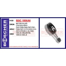 Bescher Almparca Motor Kulaği Takozu Arka P207-P305-P306-P307-P301-P309-P407-C3 Picasso-C3 Ii-Ds3-Citroen C-Elysee