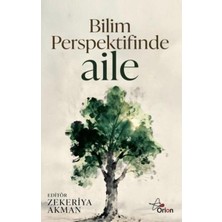 Orion Yayınları Bilim Perspektifinde Aile