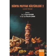 Detay Yayıncılık Dünya Mutfak Kültürleri 2   Lezzete Yolculuk