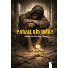 Memento Mori Yayınları Yaralı Bir Umut