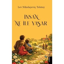 Orion Yayınları Insan Ne Ile Yaşar