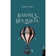 Orion Yayınları Balonla Beş Hafta