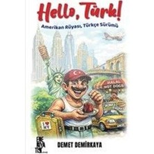 Edebiyatist Yayınevi Hello Türk! Amerikan Rüyası Türkçe Sürümü