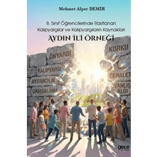 Gece Kitaplığı 8. Sınıf Öğrencilerinde Rastlanan Kalıpyargılar ve Kalıpyargıların Kaynakları: Aydın Ili Örneği