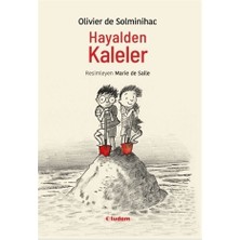 Tudem Yayın Grubu Hayalden Kaleler - Olivier De Solminihac 9 - 12 Yaş İçin Türkçe Roman