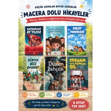 Küçük Adımlar Büyük Değerler Macera Dolu Hikâyeler