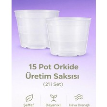Plant Home Power Mix 15 Pot Şeffaf Orkide Üretim Saksısı -Orkide Saksısı 2 Adet