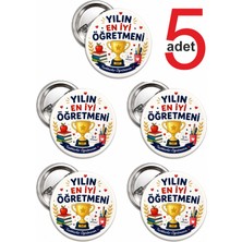 Siverek Reklam 5 Adet Yılın En Iyi Öğretmeni Rozeti 5,5 cm Metal Iğneli Öğretmen Teşekkür Rozeti Okul ve Karne Hediyelik Rozet