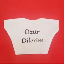 MiraLive Özür Dilerim Yazılı Peluş Oyuncak Tişörtü