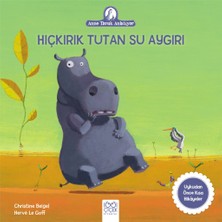 Kuzgun Ticaret Anne Tavuk Anlatıyor - Hıçkırık Tutan Su Aygırı