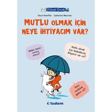Kuzgun Ticaret Filozof Çocuk - Mutlu Olmak Için Neye Ihtiyacım Var?