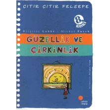 Kuzgun Ticaret Çıtır Çıtır Felsefe 5 - Güzellik ve Çirkinlik