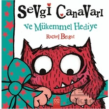 Kuzgun Ticaret Sevgi Canavarı ve Mükemmel Hediye