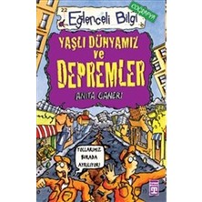 Kuzgun Ticaret Eğlenceli Bilgi (Coğrafya) - Yaşlı Dünyamız ve Depremler