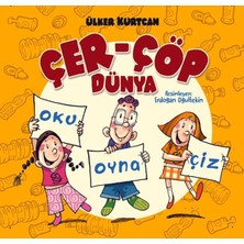 Kuzgun Ticaret Çer Çöp Dünya - Oku Oyna Çiz